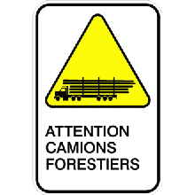 Attention camions forestiers