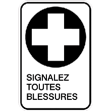 Signalez toutes blessures