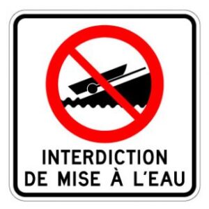 Mise à l'eau interdite