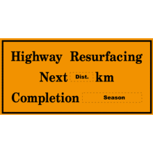 HIGHWAY RESURFACING NEXT XX KM, COMPLETION XX