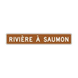 Panonceau rivière à saumon