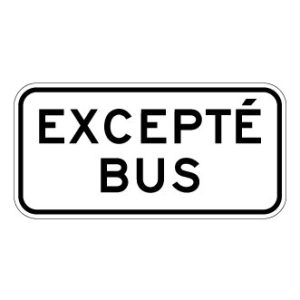 Panonceau Excepté BUS