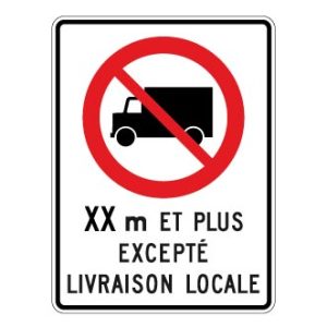 Accès interdit aux camions dépassant XX mètres